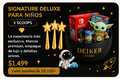 SIGNATURE DELUXE KIDS